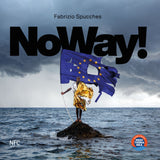 NOWAY! Fabrizio Spucches - DELUXE