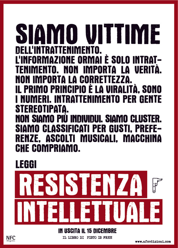 Resistenza intellettuale - Pensieri per un manifesto del Lucidismo di Moreno Pisto