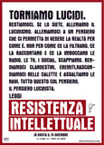 Resistenza intellettuale - Pensieri per un manifesto del Lucidismo di Moreno Pisto