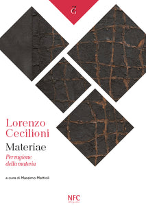Materiae - Per ragione della materia - Lorenzo Cecilioni - Angelo Brugnera