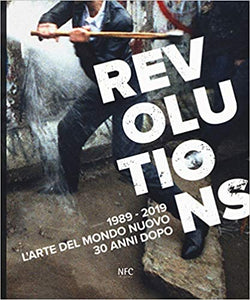 Revolutions 1989-2019