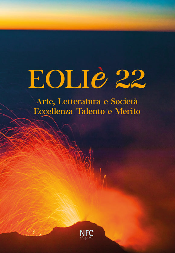 Eoliè 22 Arte, Letteratura e Società Eccellenza Talento e Merito