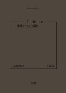 Perimetro del sensibile - Giuseppe Spagnulo e Raffaele Quida