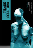 Catalogo Milano Scultura 6a edizione
