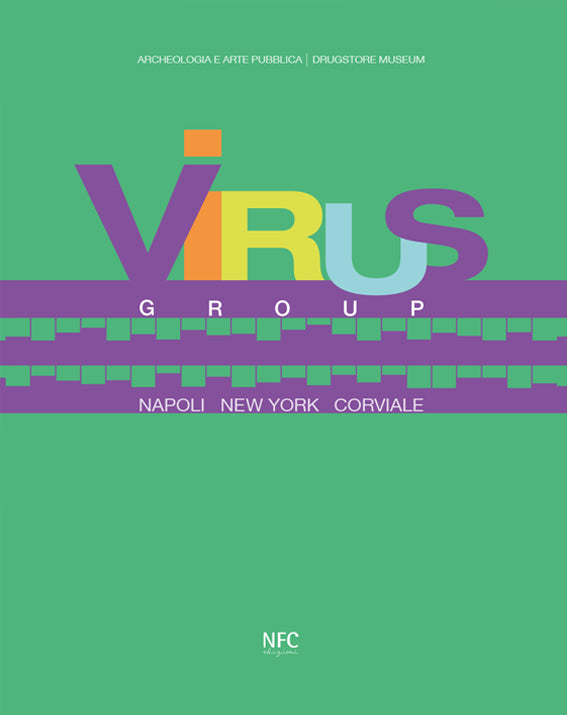Virus Group Napoli New York Corviale